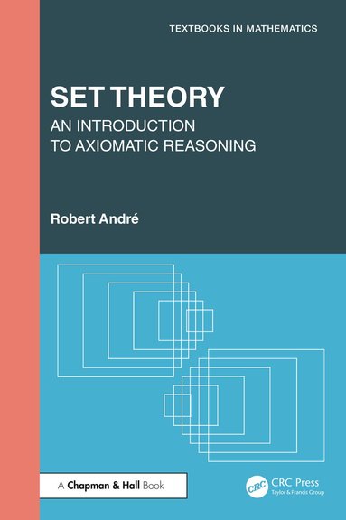 Robert André - Set Theory, Inbunden
