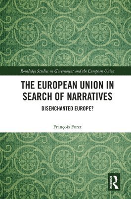 bokomslag European Union in Search of Narratives