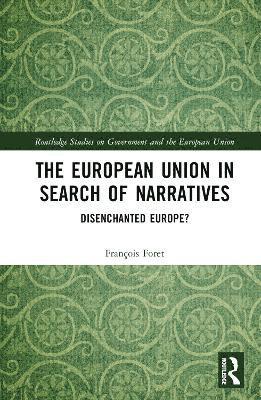 bokomslag The European Union in Search of Narratives