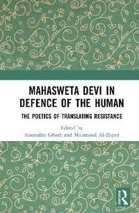 bokomslag Mahasweta Devi in Defence of the Human