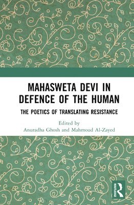 bokomslag Mahasweta Devi in Defence of the Human