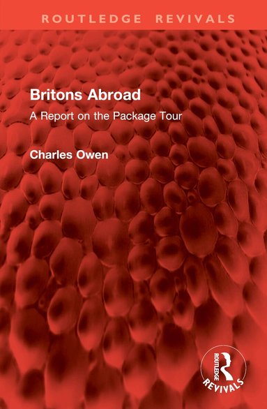 Charles Owen - Britons Abroad, Inbunden
