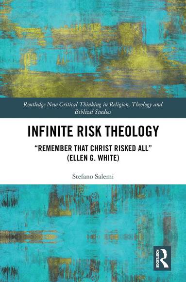 bokomslag Infinite Risk Theology