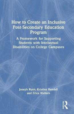 How to Create an Inclusive Post-Secondary Education Program