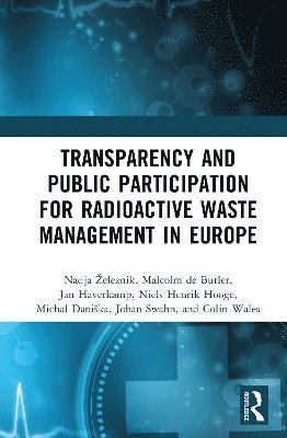 bokomslag Transparency and Public Participation for Radioactive Waste Management in Europe