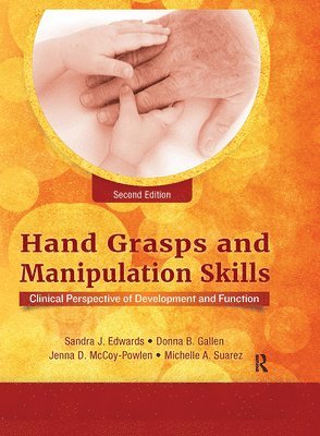 bokomslag Hand Grasps and Manipulation Skills