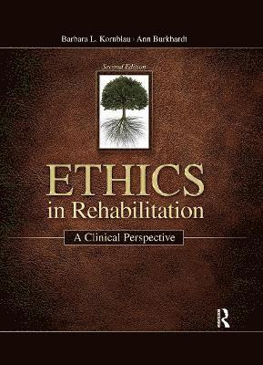 Ethics in Rehabilitation 1