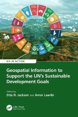 Geospatial Information to Support the UN’s Sustainable Development Goals
