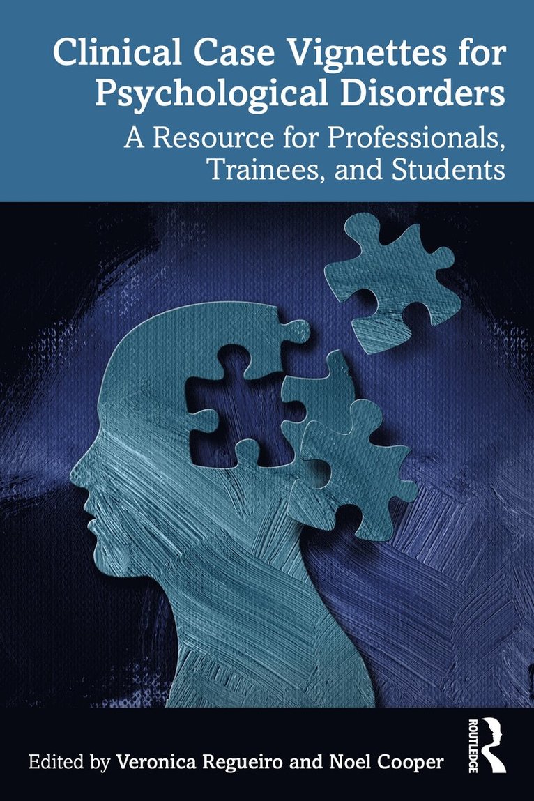 Clinical Case Vignettes for Psychological Disorders