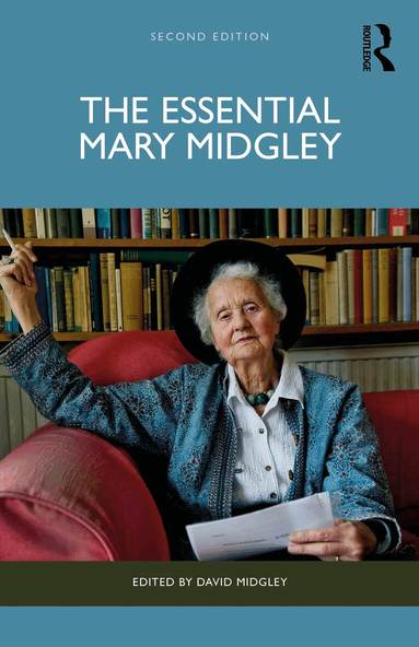 Mary Midgley, David Midgley - Essential Mary Midgley, Häftad