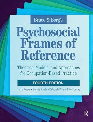 bokomslag Bruce & Borg's Psychosocial Frames of Reference