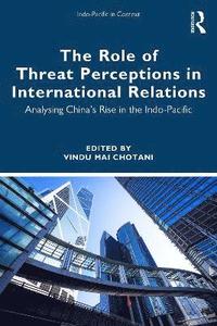 bokomslag The Role of Threat Perceptions in International Relations