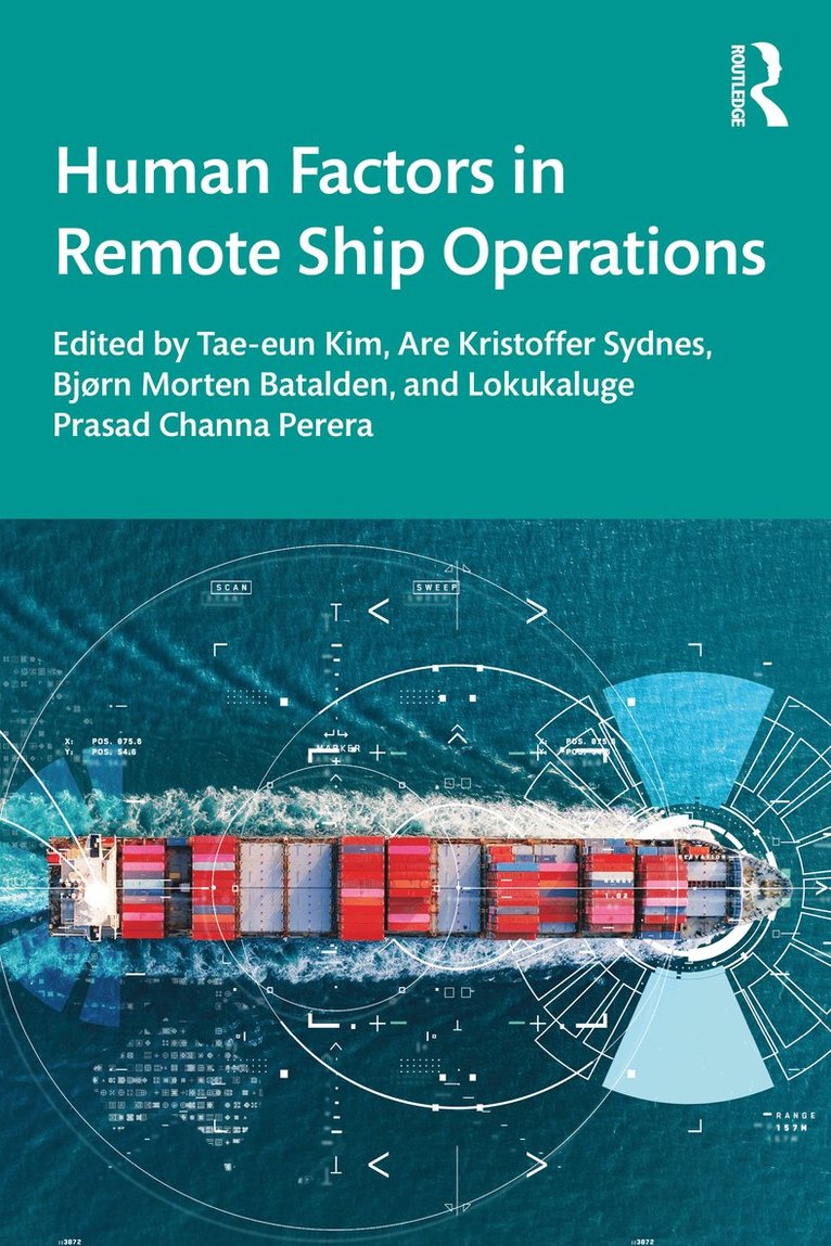 Human Factors in Remote Ship Operations