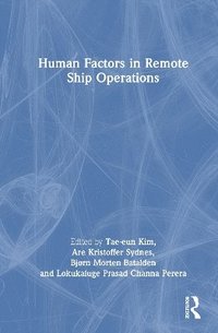 bokomslag Human Factors in Remote Ship Operations