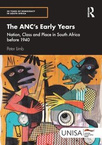 bokomslag The ANC's Early Years