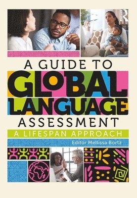 bokomslag A Guide to Global Language Assessment