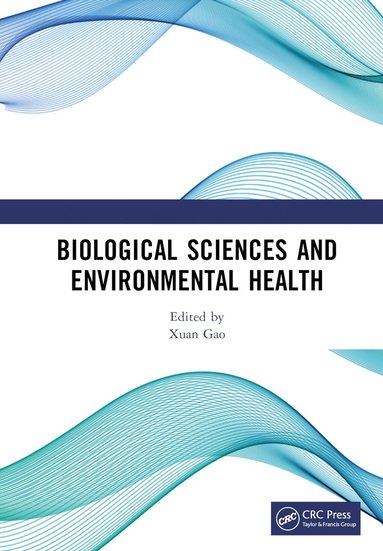 bokomslag Biological Sciences and Environmental Health