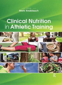 bokomslag Clinical Nutrition in Athletic Training