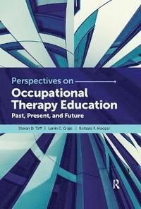 bokomslag Perspectives on Occupational Therapy Education