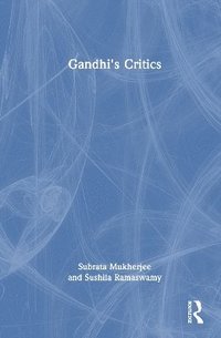 bokomslag Gandhi's Critics