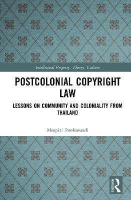 Postcolonial Copyright Law 1