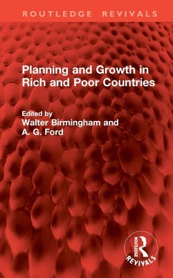 bokomslag Planning and Growth in Rich and Poor Countries