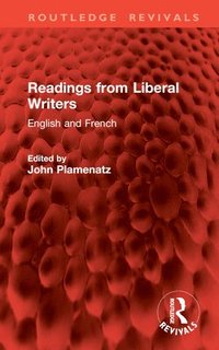 bokomslag Readings from Liberal Writers