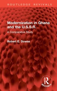 bokomslag Modernization in Ghana and the U.S.S.R.