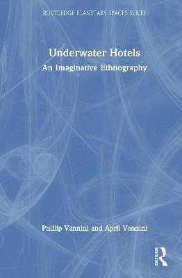 bokomslag Underwater Hotels
