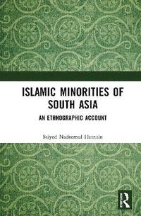 bokomslag Islamic Minorities of South Asia