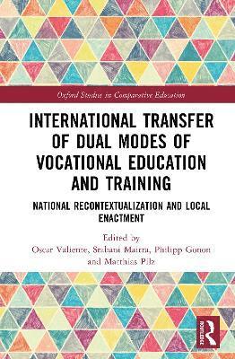 bokomslag International Transfer of Dual Modes of Vocational Education and Training