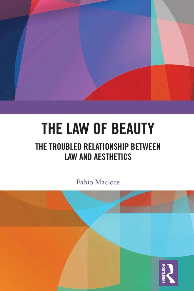 Fabio Macioce - Law of Beauty, Inbunden
