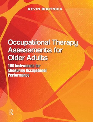 bokomslag Occupational Therapy Assessments for Older Adults