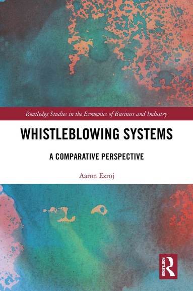 Aaron Ezroj - Whistleblowing Systems, Inbunden