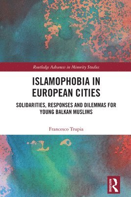 bokomslag Islamophobia in European Cities