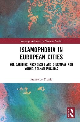 Islamophobia in European Cities 1