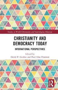 bokomslag Christianity and Democracy Today