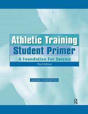 Athletic Training Student Primer 1