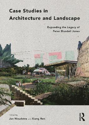 bokomslag Case Studies in Architecture and Landscape