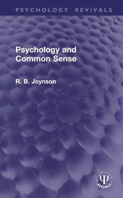 bokomslag Psychology and Common Sense