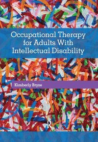 bokomslag Occupational Therapy for Adults With Intellectual Disability