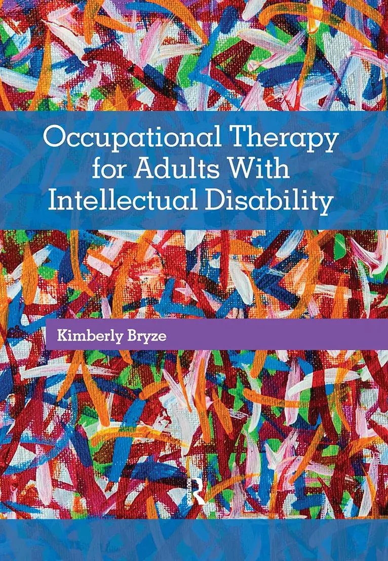 Kimberly Bryze - Occupational Therapy for Adults With Intellectual Disability, Inbunden. Tillgänglighet: Lägg i varukorg