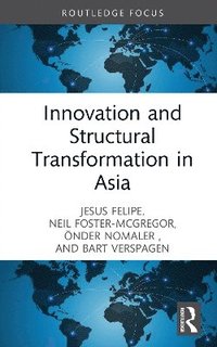 bokomslag Innovation and Structural Transformation in Asia