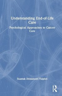 bokomslag Understanding End-of-Life Care