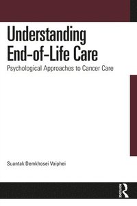 bokomslag Understanding End-of-Life Care