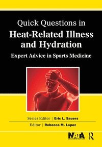 bokomslag Quick Questions Heat-Related Illness
