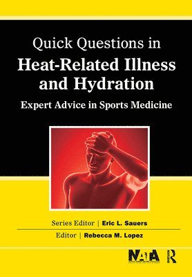 bokomslag Quick Questions Heat-Related Illness
