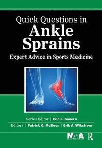 bokomslag Quick Questions in Ankle Sprains