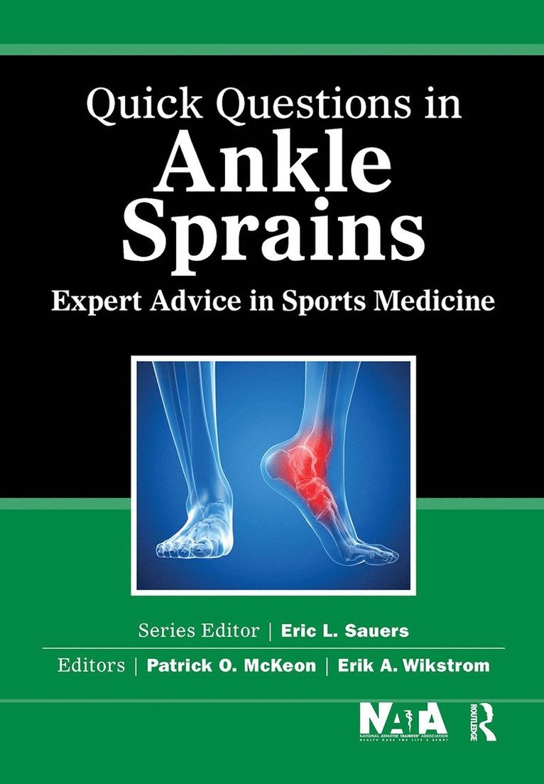 Quick Questions in Ankle Sprains