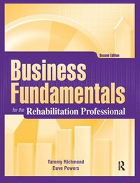 bokomslag Business Fundamentals for the Rehabilitation Professional